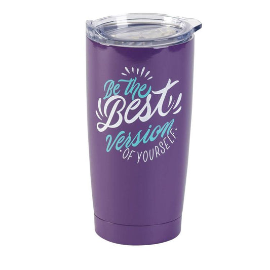 Be The Best Version Stainless Steel Tumbler