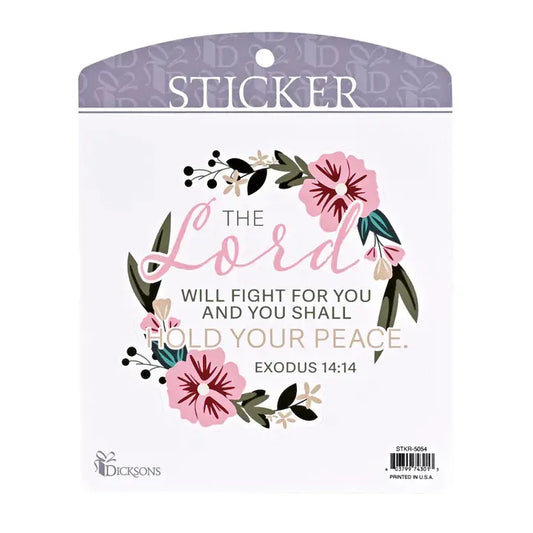 Sticker The Lord Will Fight For You