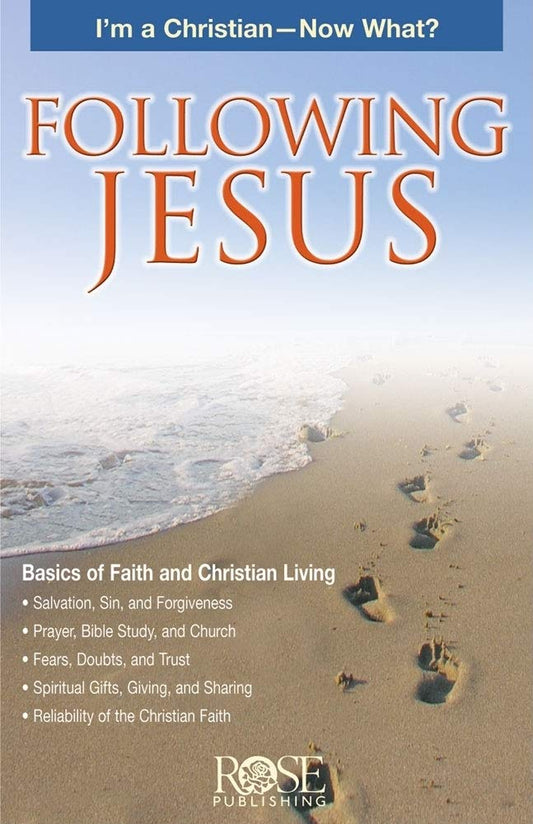 Following Jesus: I’m a Christian-Now What? Pamphlet