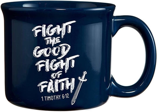 Fight the Good Fight Coffee Mug