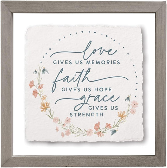 Love Gives Memories, Grace Gives Strength, 10 inch Wood Decor