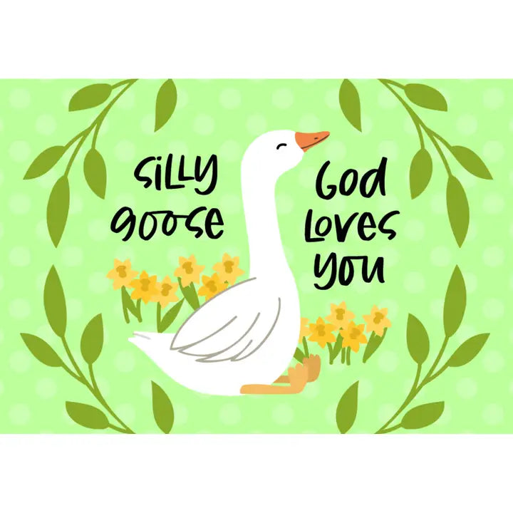 Itty Bitty Card Silly Goose Gods Love