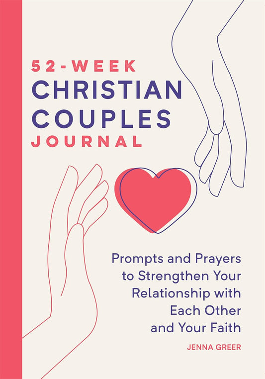 52-Week Christian Couples Journal
