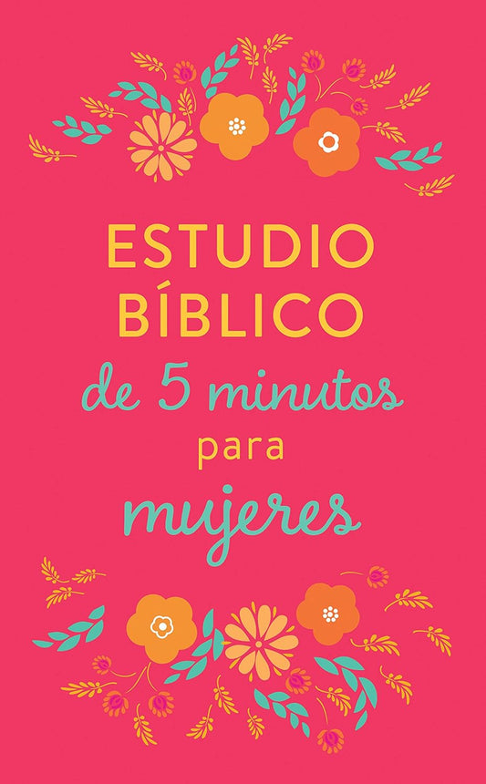 Estudio biblico de 5 minutos para mujeres (Spanish Edition)