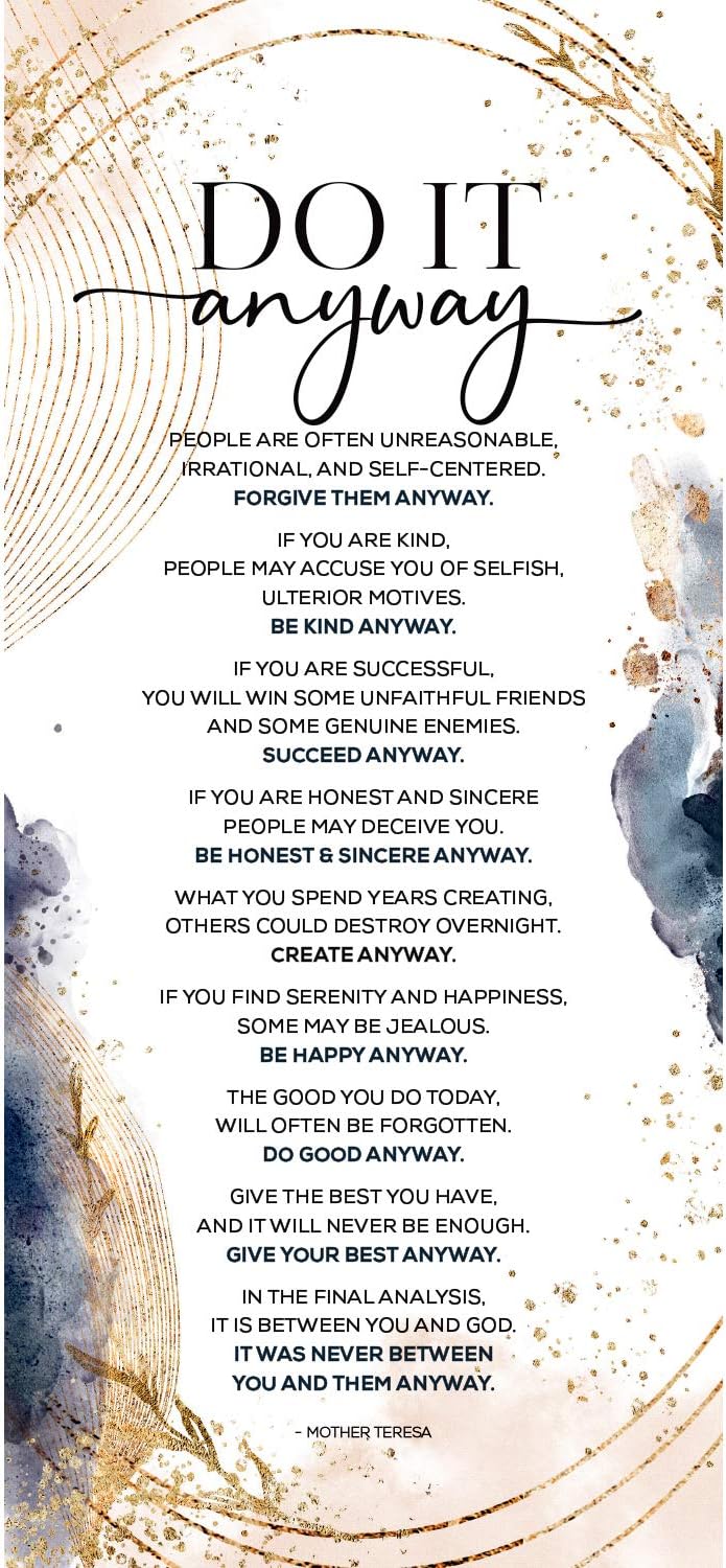 Do it Anyway Wood Plaque Inspiring Quote 11.75 in x 15 in