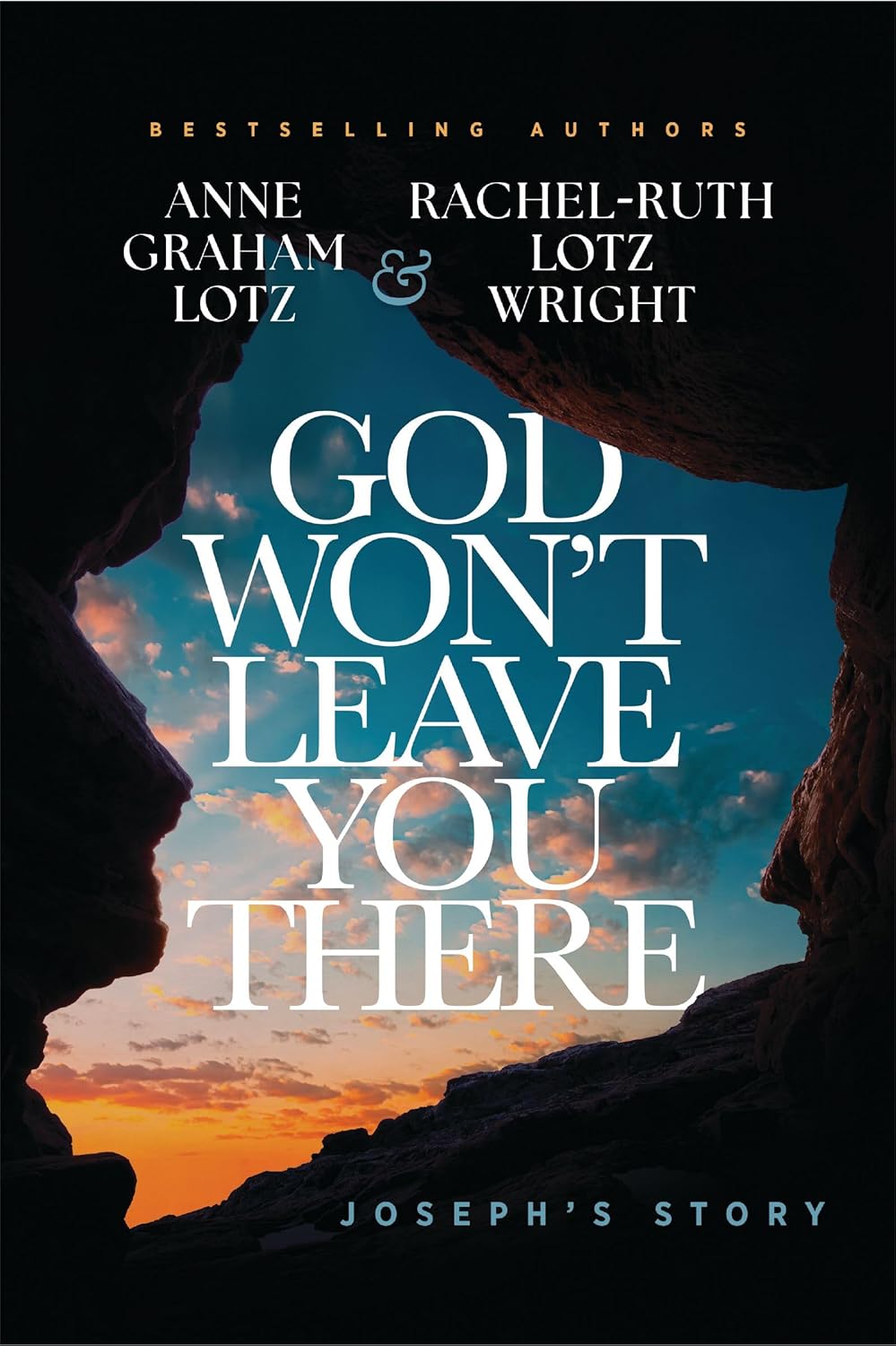 God Won't Leave You There: Joseph's Story – Water of Life Bookstore
