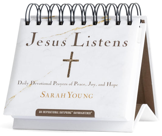 Jesus Listens: Daily Devotional Prayers of Peace, Joy and Hope - An Inspirational DaySpring DayBrightner - Perpetual Calendar