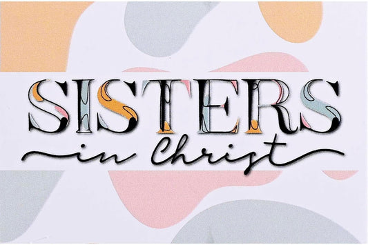 Sisters in Christ Itty Bitty Blessings Card