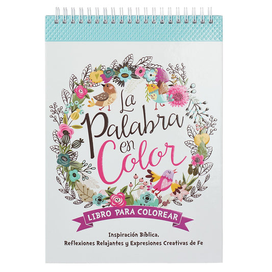 La Palabra en Color- The Word In Color Bible Verse Coloring Book In Spanish (Spanish Edition)