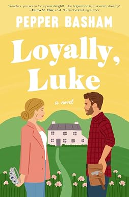 Loyally, Luke by Pepper Basham