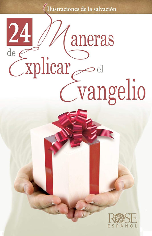 24 Maneras de Explicar el Evangelio: Ilustraciones de la salvación (Spanish Edition) Pamphlet