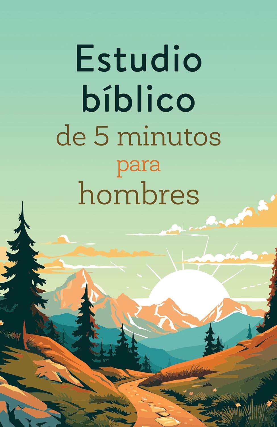 Estudio Bíblico de 5 Minutos Para Hombres (5-Minute Bible Study) (Spanish Edition)