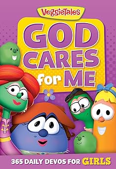 God Cares for Me: 365 Daily Devos for Girls (VeggieTales)