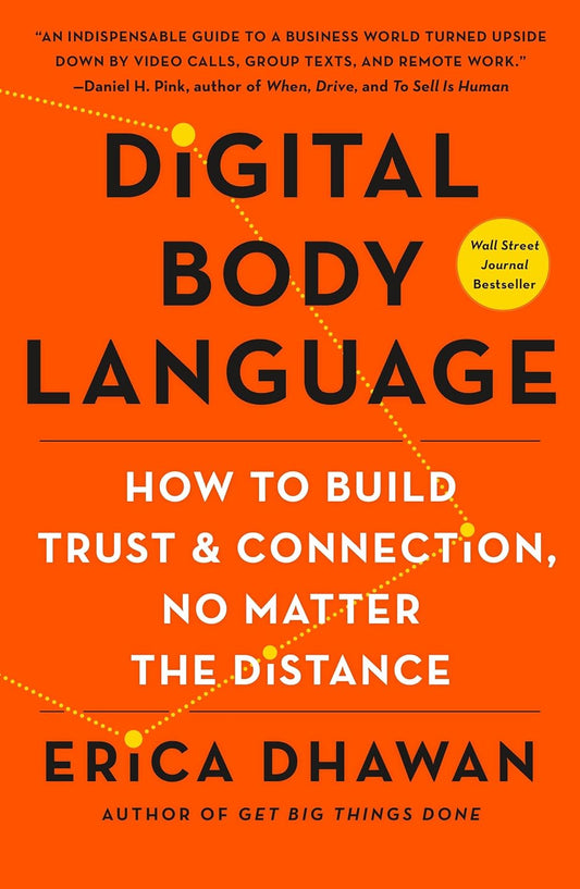 Digital Body Language by Erica Dhawan