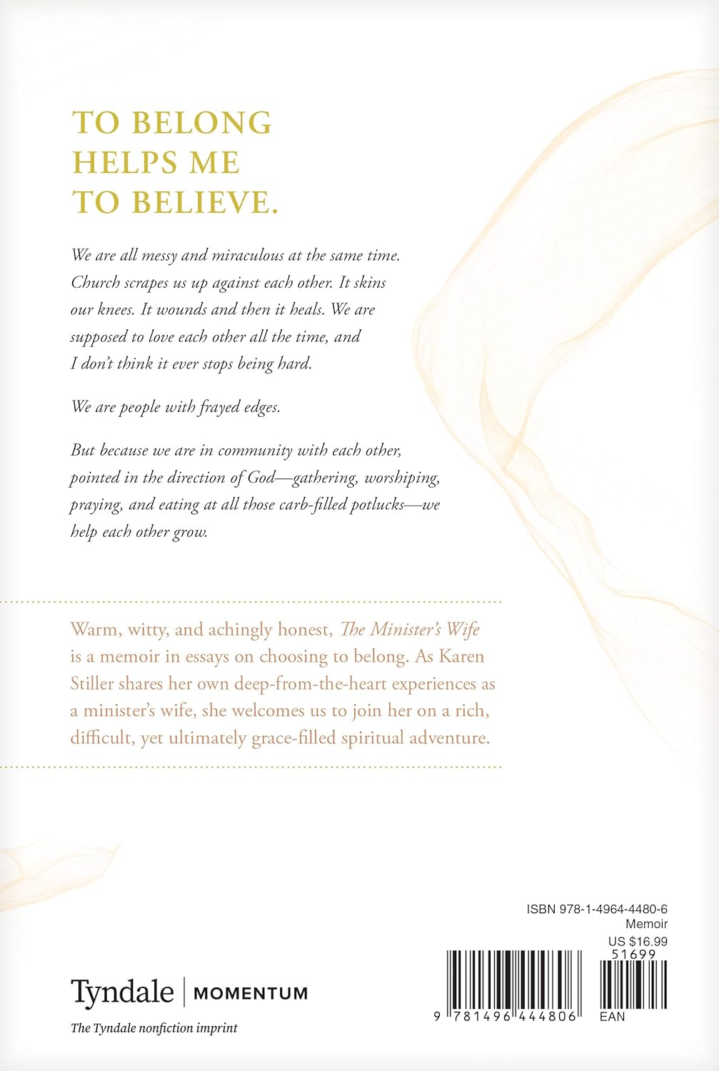 The Minister's Wife: A Memoir of Faith, Doubt, Friendship, Loneliness, Forgiveness, and More