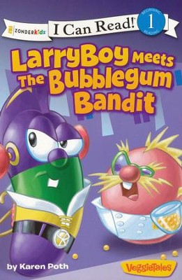 LarryBoy Meets the Bubblegum Bandit