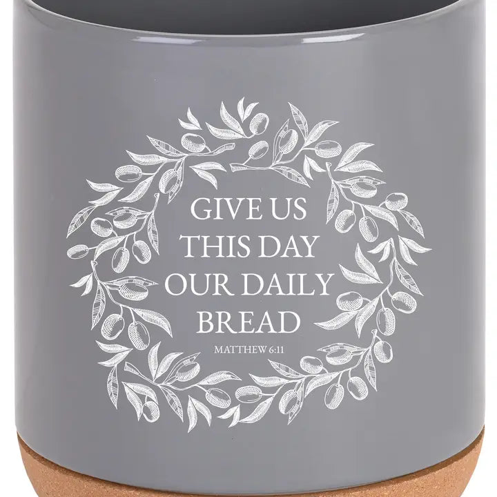Utensil Holder Give Us Our Daily Bread