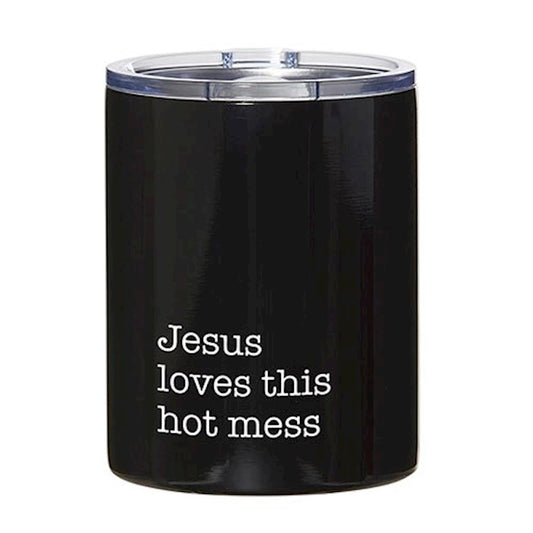 Stainless Steel Tumbler - Jesus Loves this Hot Mess