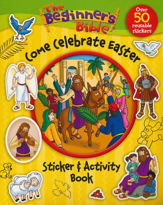 Beginner's Bible: Come Celebrate Easter, Sticker & Activity Book