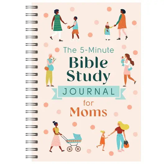The 5-Minute Bible Study Journal For Moms