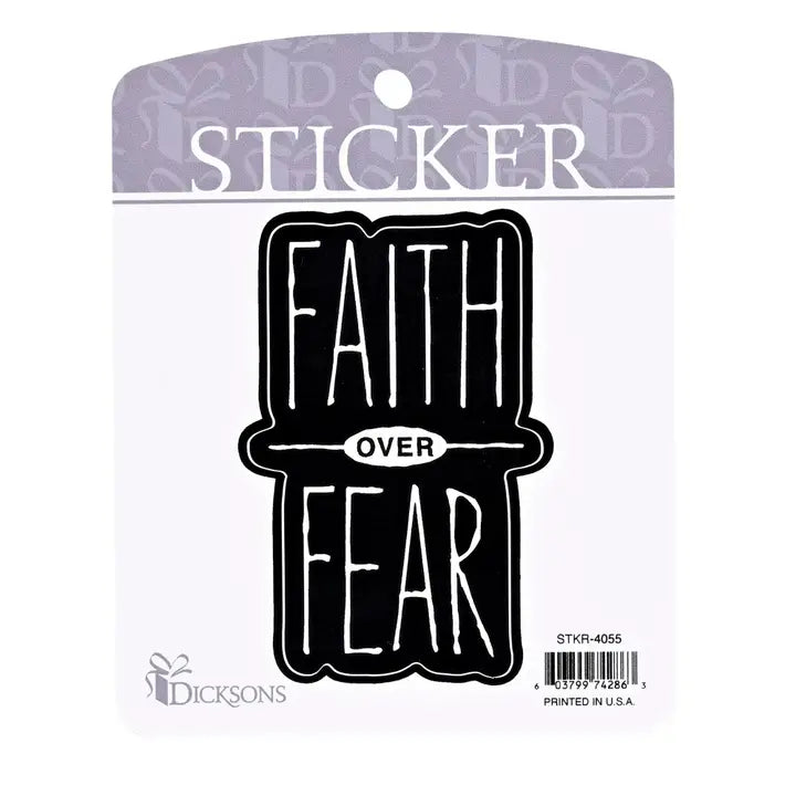 Sticker Faith Over Fear