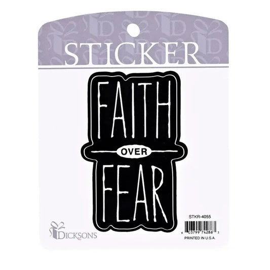Sticker Faith Over Fear