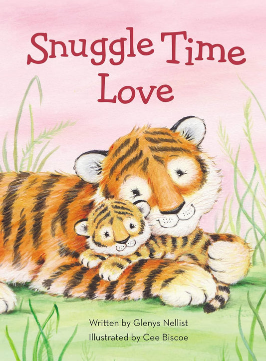Snuggle Time Love (A Snuggle Time Padded Board Book)