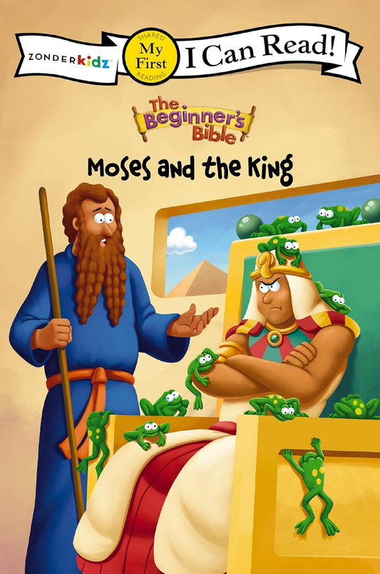 The Beginner's Bible Moses and the King: My First (I Can Read! / The Beginner's Bible)