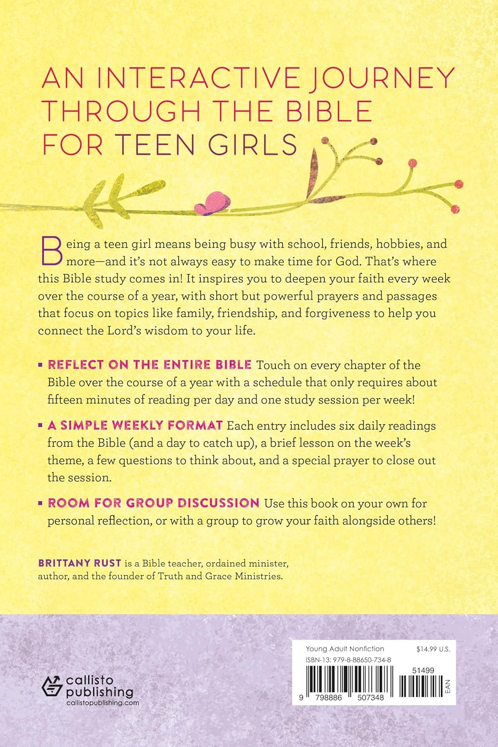 The Bible in 52 Weeks for Teen Girls: A Yearlong Bible Study