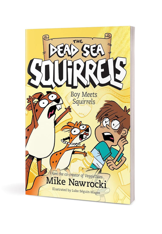 Boy Meets Squirrels (The Dead Sea Squirrels)