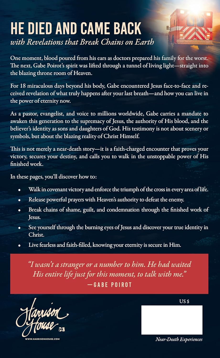 18 Days in Heaven: I Left My Body. I Met Jesus. What He Told Me Will Alter Your Eternity by Gabe Poirot
