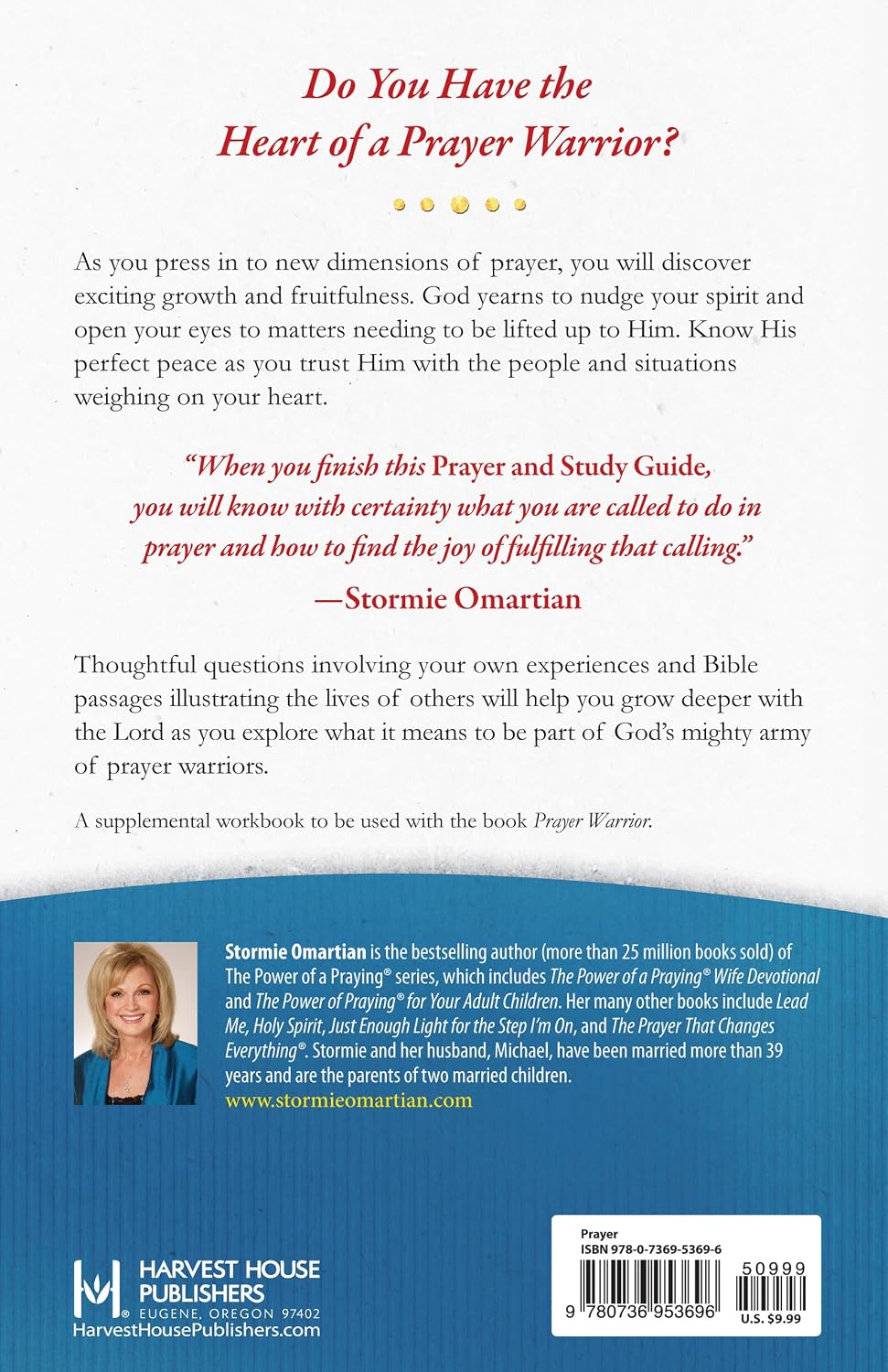 Prayer Warrior Prayer and Study Guide: The Power of Praying Your Way to Victory by Stormie Omartian