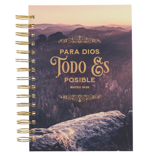 Diario Espiral Montaña Todo Es Posible Mat. 19:26 (Spanish Edition)