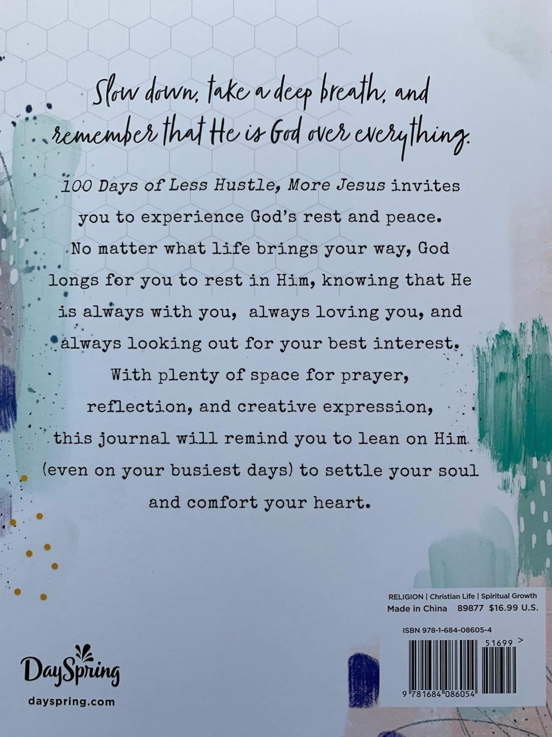 100 Days of Less Hustle, More Jesus Less: A Devotional Journal