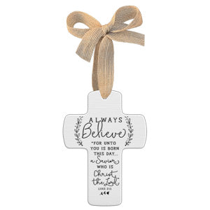 Ornament Cross Always Believe Ribbon
