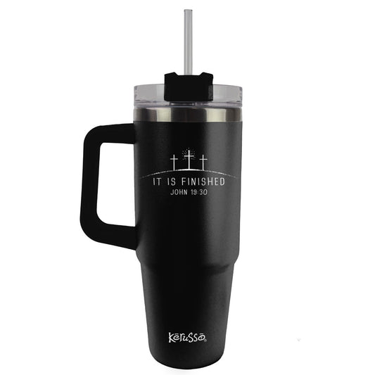 Kerusso 30 oz Stainless Steel Mug with Straw It Is Finished