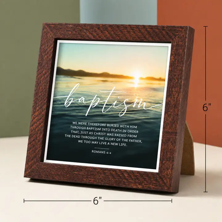 Framed Art Baptism Romans 6:4