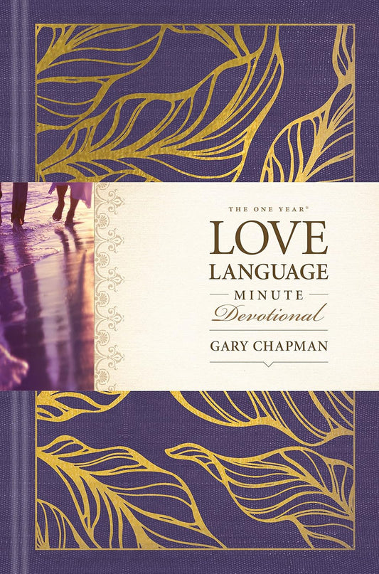 The One Year Love Language Minute Devotional: A 365-Day Daily Devotional for Christian Couples, Hardcover
