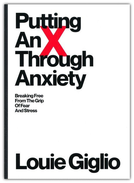 Putting an X Through Anxiety: Breaking Free from the Grip of Fear and Stress