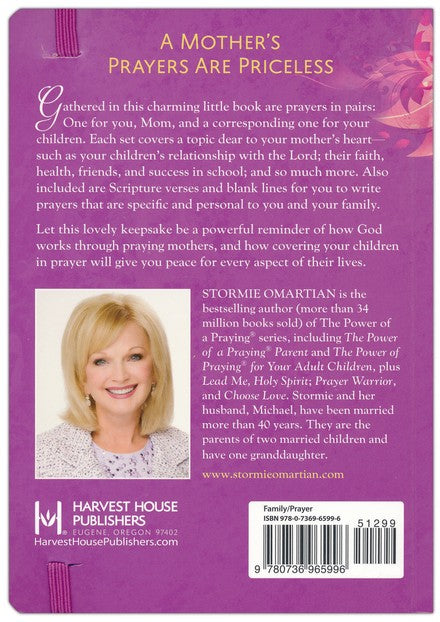 The Power of a Praying ® Mom: Powerful Prayers for You and Your Children