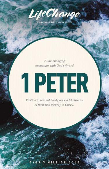 1 Peter, LifeChange Bible Study