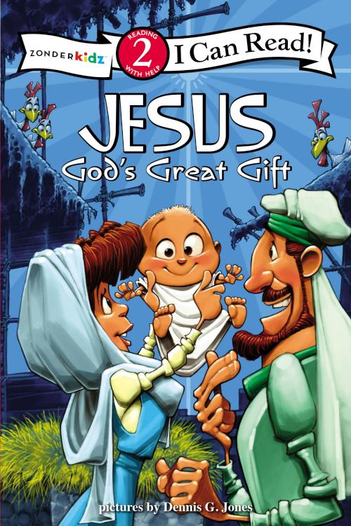 Jesus, God's Great Gift: Biblical Values, Level 2 (I Can Read! / Dennis Jones)