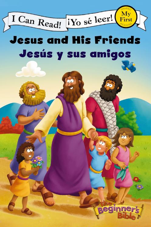 Jesus and His Friends / Jesús y sus amigos (I Can Read! / The Beginner's Bible / ¡Yo sé leer!) (Spanish Edition)