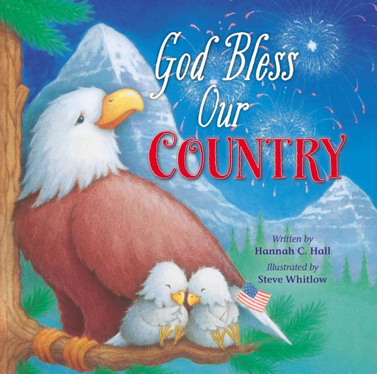 God Bless Our Country by Hannah Hall