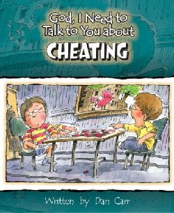 Cheating (God, I Need to Talk to You About...)
