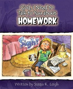 Homework (God, I Need to Talk to You About...)