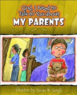 My Parents (God, I Need to Talk to You About...)