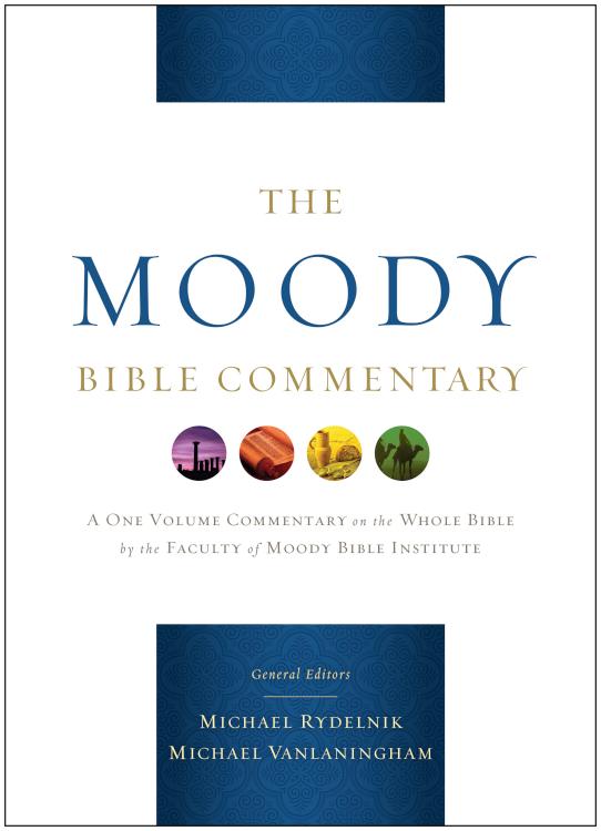 The Moody Bible Commentary