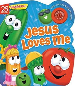 Jesus Loves Me: A Musical VeggieTales Book