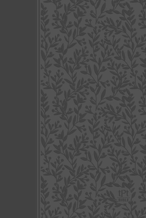 The Passion Translation New Testament (2020 Edition) Gray: With Psalms, Proverbs, and Song of Songs